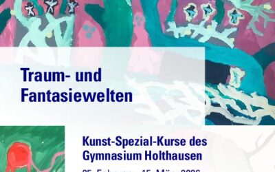 Ausstellung Traum- und Fantasiewelten