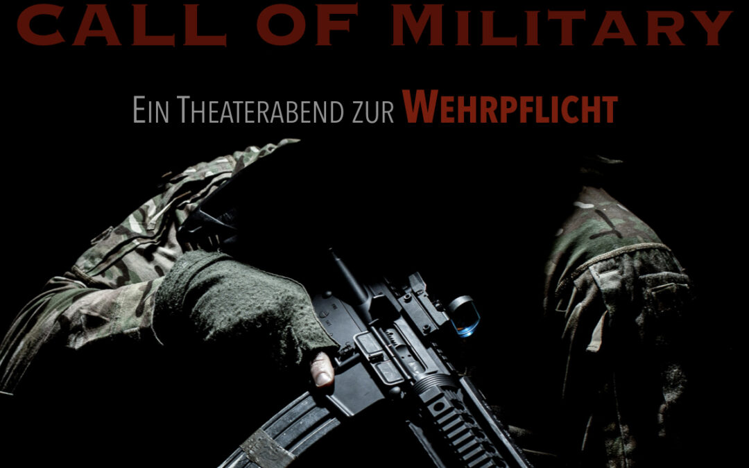 Call of Military – Ein Themenabend zur Wehrpflicht